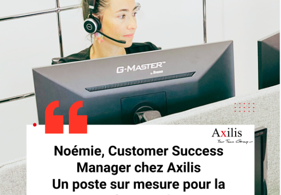 Noémie – Customer Success Manager chez Axilis