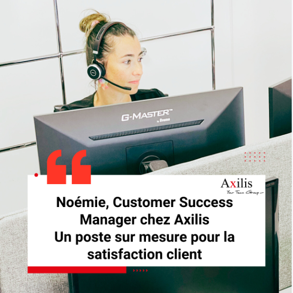 Noémie – Customer Success Manager chez Axilis